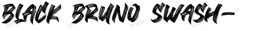 Black Bruno Swash字体转换